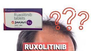 Ruxolitinib For Hair Loss - SUPER EFFECTIVE?