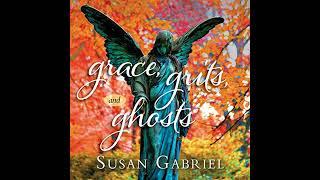 Grace, Grits and Ghosts: Southern Short Stories Audiobook by Susan Gabriel