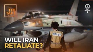 Will Iran retaliate to Israel’s latest attack? | The Take