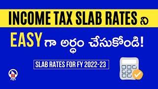 Income Tax Slab 2022-23 in Telugu | Income Tax Slab rates Telugu | Income Tax Telugu