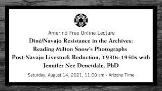 Diné/Navajo Resistance in the Archives with Jennifer Nez Denetdale, PhD