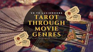 Tarot Associations Through the Different Movie Genres - #tarotthroughmoviegenres VR @lucid_moons