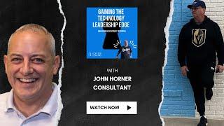 How John Horner is Revolutionizing Tech Consulting