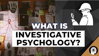 Can Investigative Psychology ACTUALLY Solve Criminal Cases?