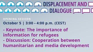 Displacement and Dialogue: Opening session, keynote and plenary discussion | DW Akademie