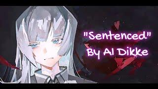 [Reverse 1999] AI Dikke Sings "Sentenced"