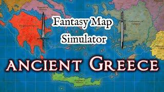 Ancient Greece in Fantasy Map Simulator