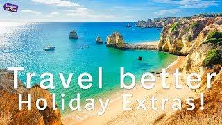 ️️️ Travel better with Holiday Extras  ️️️ | CHANNEL TRAILER!