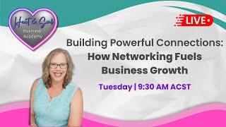 Building Powerful Connections: How Networking Fuels Business Growth