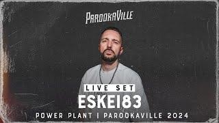 PAROOKAVILLE 2024 | ESKEI83