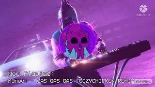 Gas gas gas cozychicken remix but it's mono audio