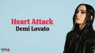 Demi Lovato - Heart Attack (Lirik Lagu Terjemahan)