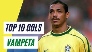 Top 10: Gols de VAMPETA - Os MELHORES GOLS da carreira de VAMPETA