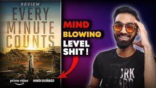 Every Minute Counts Review || Every Minute Counts Review Hindi || Every Minute Counts Trailer Hindi