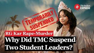 TMC Suspends Two Student Leaders Over Controversial Short Film on RG Kar Rape-Murder Case