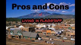 Pros and Cons of Living in Flagstaff