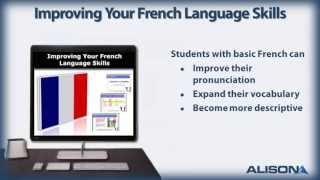 Improving Your French Language Skills- Alison Free Online Course Preview