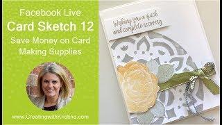 Card Sketch 12 Save Money on Card Making Supplies