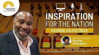 George Kilpatrick Inspiration for the Nation - Marissa Willingham