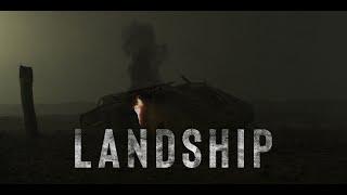 Landship Teaser