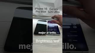 iPhone 16 Pro Max vs Galaxy S25 Ultra Prueba de BRILLO