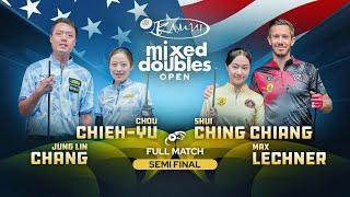 SEMI-FINAL ▸ CHOU/CHANG vs CHIANG/LECHNER ▸ Kamui Mixed Doubles Semi-Final