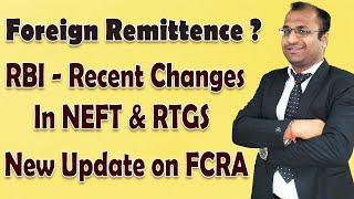 RBI New Update | Introduction of New Transaction Code In NEFT & RTGS | FCRA Foreign Remittance