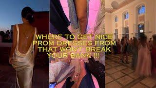 Good online stores to buy nice PROM DRESSES from that won’t break your Bank !!!