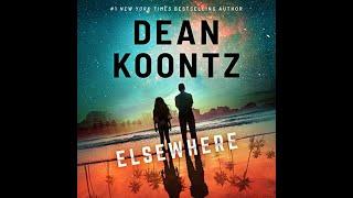 (Full Audiobook) ELSEWHERE Author By Dean Koontz  with Short Story Parlor Trick