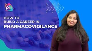 How to build a career in Pharmacovigilance | Pharma Tech Jobs | Pharma IT Jobs | Pharma Corporate