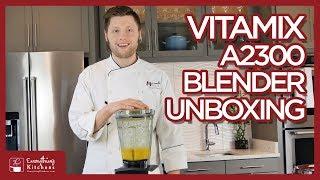 Vitamix Blender Ascent A2300 Unboxing & Test