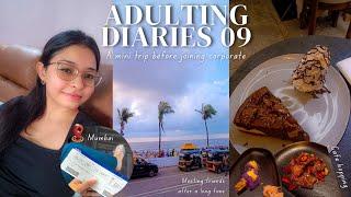 ADULTING DIARIES 09: a mini trip before joining corporate, cafe hopping and meeting friends