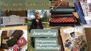 Journaling: So mache ich es / Erinnern, planen, wertschätzen / Junk-Journal DIY