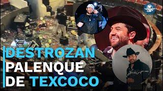 Así destrozaron el palenque de Texcoco tras negativa de Luis R. Conriquez a cantar corridos