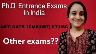 PhD (Life Science) Entrance Exams in India | Know the exams and get prepared