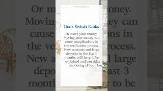 Homebuying Tips: Don’t Switch Banks