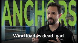 Curtain wall - wind load vs dead load anchors