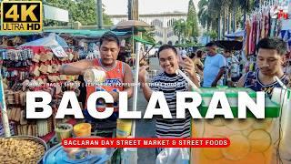 [4K] HAPPY LOCALS on a BUSY BACLARAN DAY | Bargain Market & Street Food Tour | ASMR Philippines