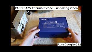 PARD SA25 Thermal scope unboxing