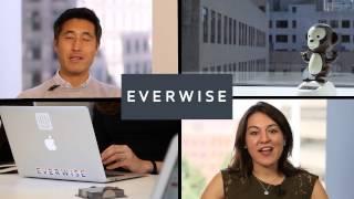 Inside Everwise | UNCUBED