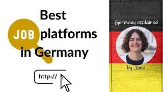 Finding a job in Germany: What are the best job platforms? #HalloGermany