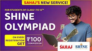 Sahaj New Service Shine Olympiad Complete Information | Graposs Connect