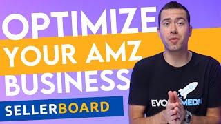 How To Optimize Your Amazon Business Operations With sellerboard