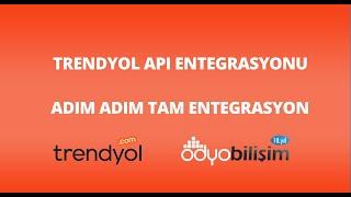 Trendyol API Pazaryeri Entegrasyonu E-Ticaret Sitesi Kurulum Adımları