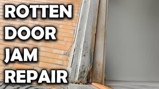 How To Repair Rotten Door Jam