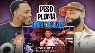 AMERICAN RAPPER REACTS TO -Peso Pluma: Ella Baila Sola | The Tonight Show Starring Jimmy Fallon