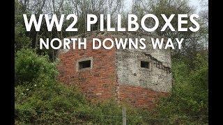 WW2 PILLBOXES | North Downs Way