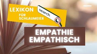 Empathie - Bist du empathisch? - Lexikon für Schlaumeier