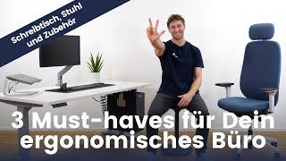 3 ergonomische Must-haves für Dein gesundes Büro: Schreibtisch, Stuhl und mehr!