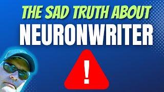 I warned you in other NEURONWriter videos... and it finally happened...